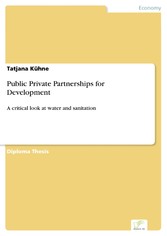 Public Private Partnerships for Development