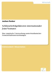 Schlüsselerfolgsfaktoren internationaler Joint Ventures