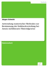 Anwendung numerischer Methoden zur Bestimmung der Erddruckverteilung bei Ansatz nichtlinearer Materialgesetze