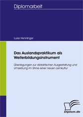 Das Auslandspraktikum als Weiterbildungsinstrument