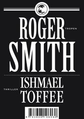 Ishmael Toffee