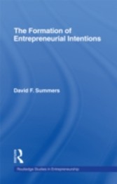 Forming Entrepreneurial Intentions