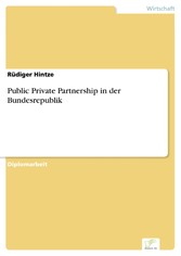 Public Private Partnership in der Bundesrepublik