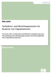 Verhaltens- und Beziehungsmuster im Kontext von Organisationen