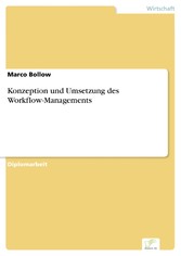 Konzeption und Umsetzung des Workflow-Managements