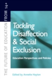 Tackling Disaffection and Social Exclusion