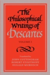 Philosophical Writings of Descartes: Volume 1