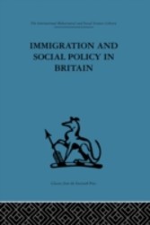 Immigration and Social Policy in Britain