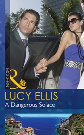 Dangerous Solace (Mills & Boon Modern)