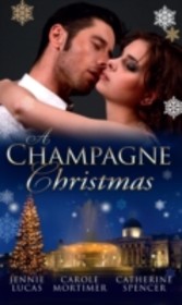 Champagne Christmas (Mills & Boon M&B)