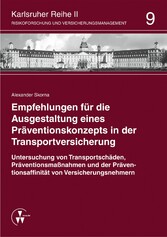 Empfehlungen für die Ausgestaltung eines Präventionskonzepts in der Transportversicherung