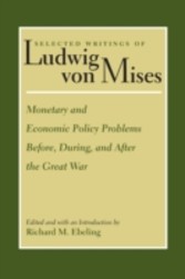 Monetary and Economic Policy Problems Before, During, and After the Great War