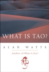 What Is Tao?