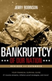 Bankruptcy of Our Nation (Revised and Expanded)