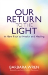 Our Return to the Light