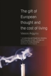 Gift of European Thought and the Cost of Living, The