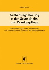 Ausbildungsplanung in der Gesundheits- und Krankenpflege