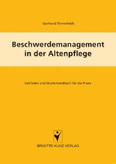 Beschwerdemanagement in der Altenpflege