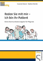 Reden Sie mit mir - Ich bin Ihr Patient