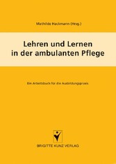 Lehren und Lernen in der ambulanten Pflege