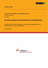 Der Entry Standard als Kapitalquelle für den Mittelstand