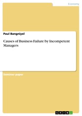 Causes of Business Failure by Incompetent Managers