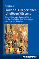 Frauen als Trägerinnen religiösen Wissens