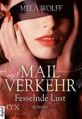 Mailverkehr - Fesselnde Lust