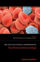 The Wiley-Blackwell Handbook of Psychoneuroimmunology