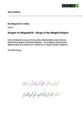 Drogen im Mogulreich - Drugs in the Mughal Empire