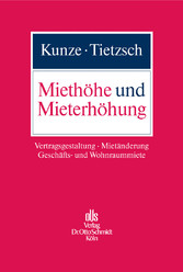 Miethöhe und Mieterhöhung