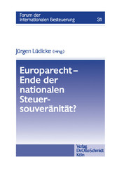 Europarecht - Ende der nationalen Steuersouveränität?