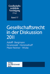 Gesellschaftsrecht in der Diskussion 2011