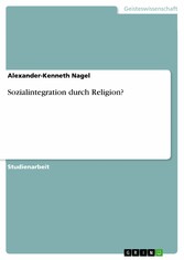 Sozialintegration durch Religion?