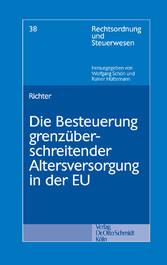 Die Besteuerung grenzüberschreitender Altersversorgung in der EU