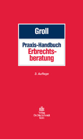 Praxis-Handbuch Erbrechtsberatung