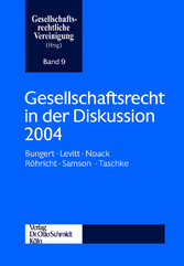 Gesellschaftsrecht in der Diskussion 2004