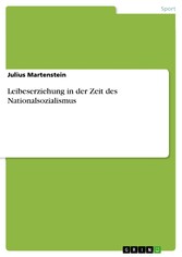 Leibeserziehung in der Zeit des Nationalsozialismus