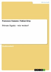 Private Equity - wie weiter?