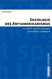 Soziologie des Antiamerikanismus