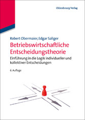 Betriebswirtschaftliche Entscheidungstheorie