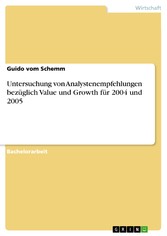 Untersuchung von Analystenempfehlungen bezüglich Value und Growth für 2004 und 2005