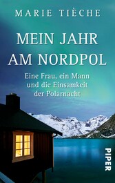 Mein Jahr am Nordpol