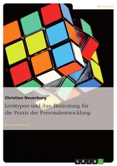 Lerntypen und ihre Bedeutung für die Praxis der Personalentwicklung