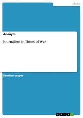 Journalism in Times of War