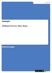 William Trevor: After Rain