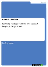 Learning Strategies in First and Second Language Acquisition