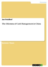 The Dilemma of Cash Management in China