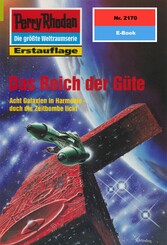 Perry Rhodan 2170: Das Reich der Güte