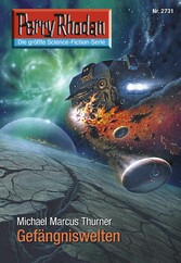 Perry Rhodan 2731: Gefängniswelten